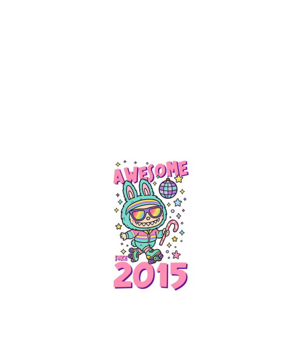 Awesome since 2015 - Labubu model alb pe tricou