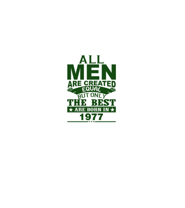 All men are created - 1977 model roșu pe tricou