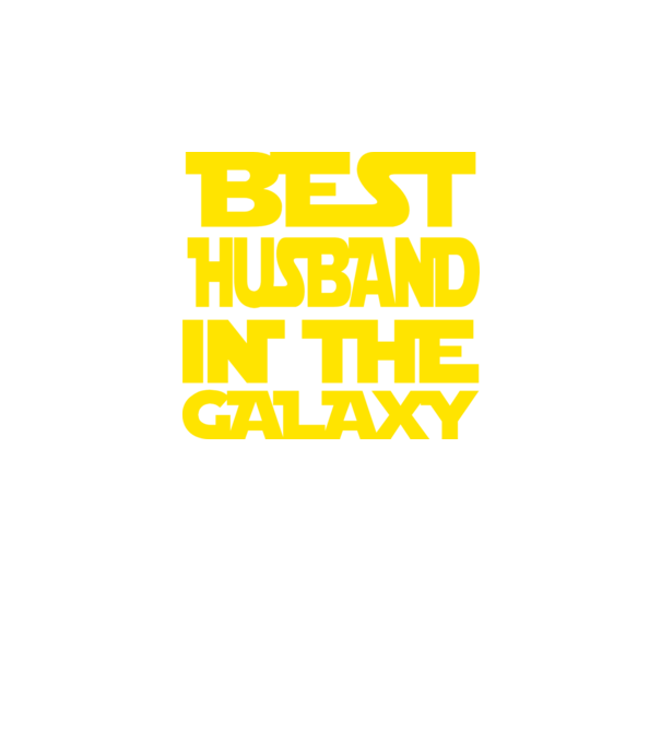 best husband in the galaxy model negru pe tricou