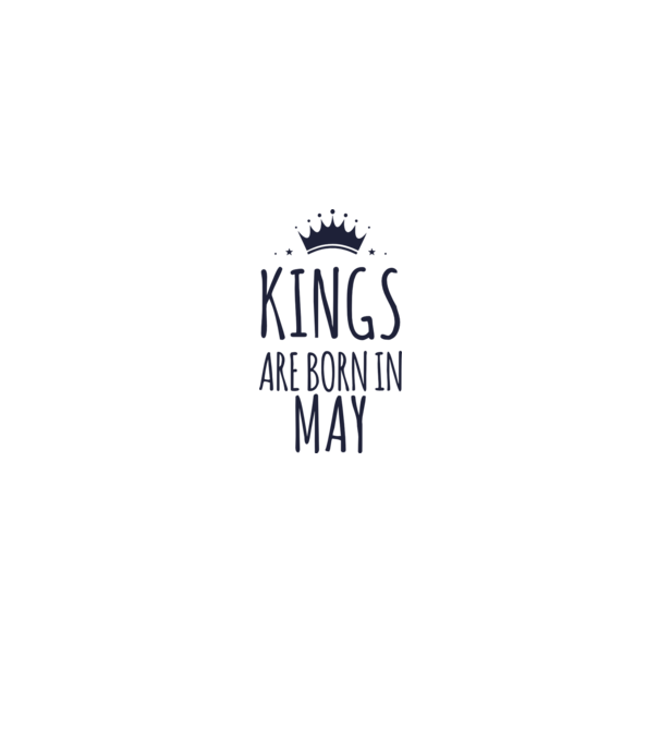 Kings are born in - May model gri pe tricou