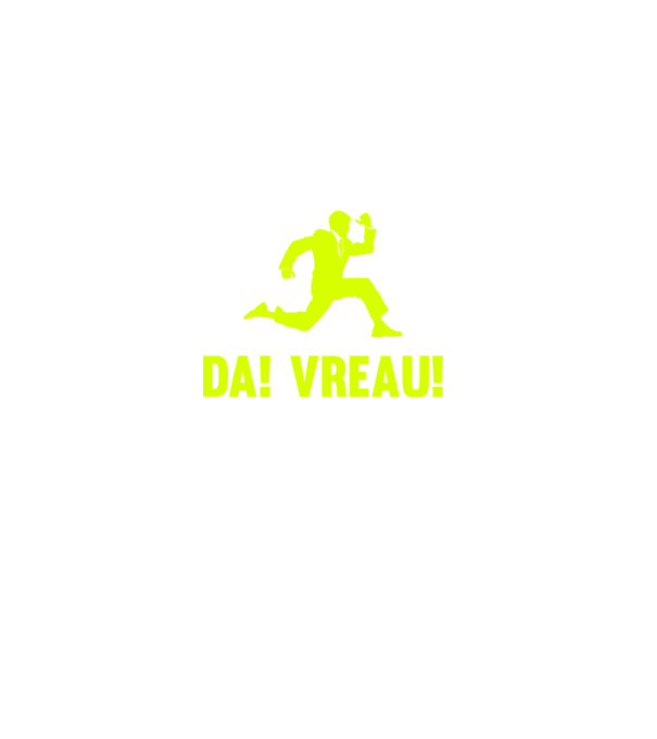 da! vreau! model negru pe tricou