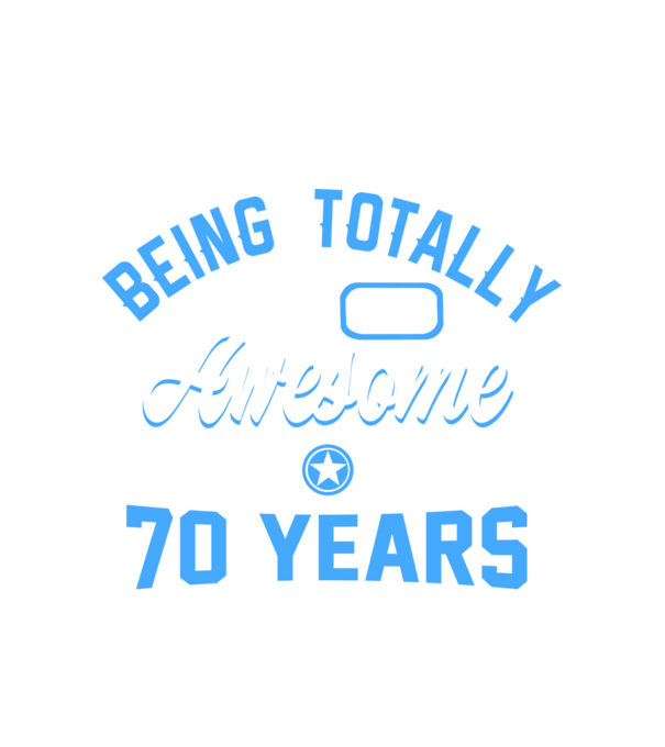 Being totally awesome 70 model alb pe tricou