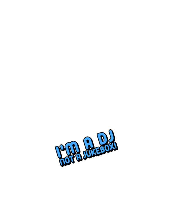 'I''m a dj, not a jukebox!' model negru pe tricou