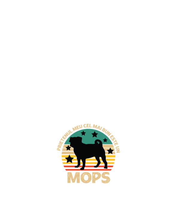 Prietenul meu cel mai bun este un mops model negru pe tricou