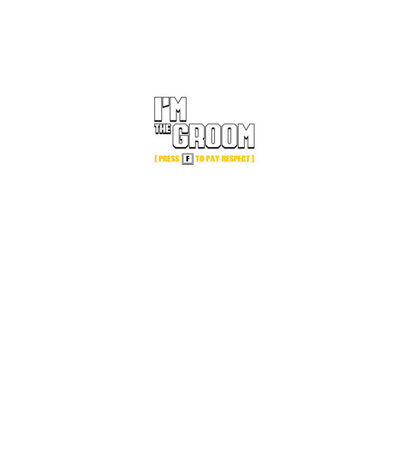 I'm the Groom model negru pe tricou