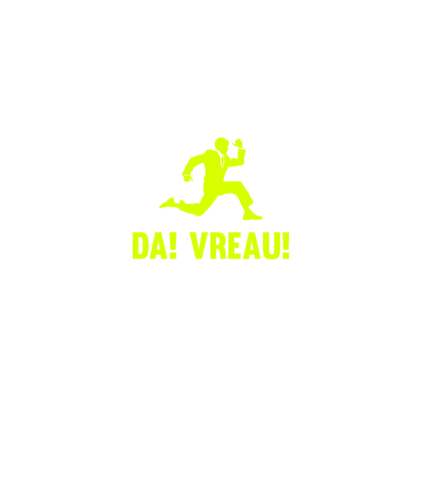 da! vreau! model negru pe tricou