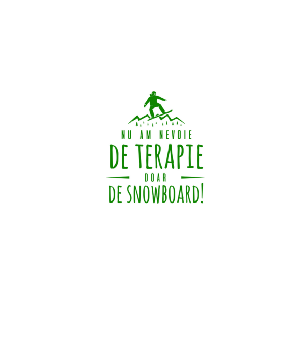 nu am nevoie de terapie doar de snowboard! model albastru jeanși pe tricou