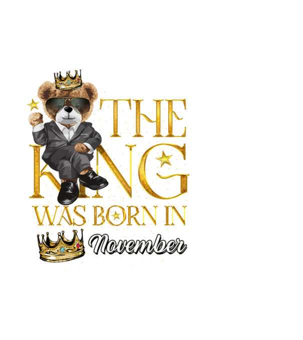 The king was born int NOVEMBER model alb pe tricou