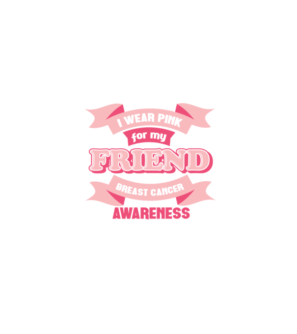 I wear pink for my friend model negru pe tricou