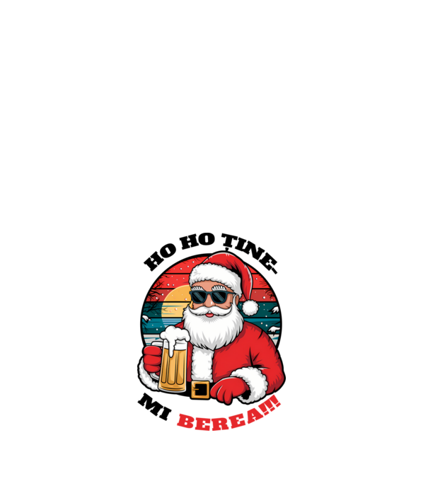 Ho ho ține mi berea! alb model alb pe tricou
