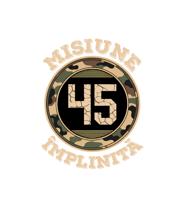 Misiune împlinită 45 model negru pe tricou