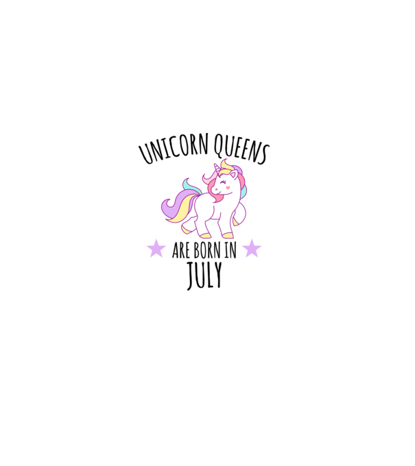 Unicorn queens are born in - July model alb pe tricou