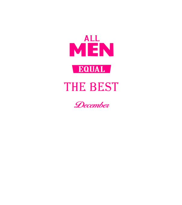 All men created equal but only the beat are born in december model negru pe tricou