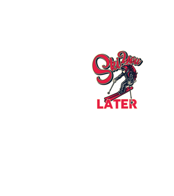 Ski you later model galben neon pe tricou