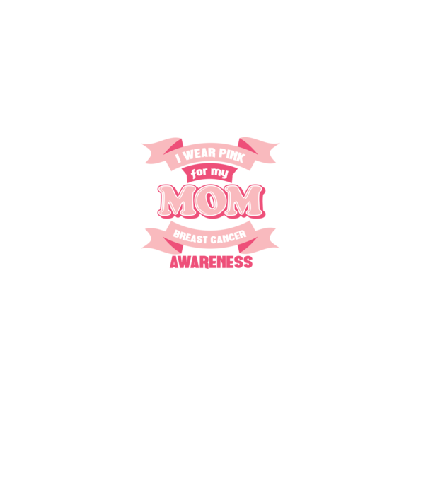 I wear pink for my mom model negru pe tricou