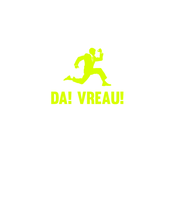 da! vreau! model negru pe tricou