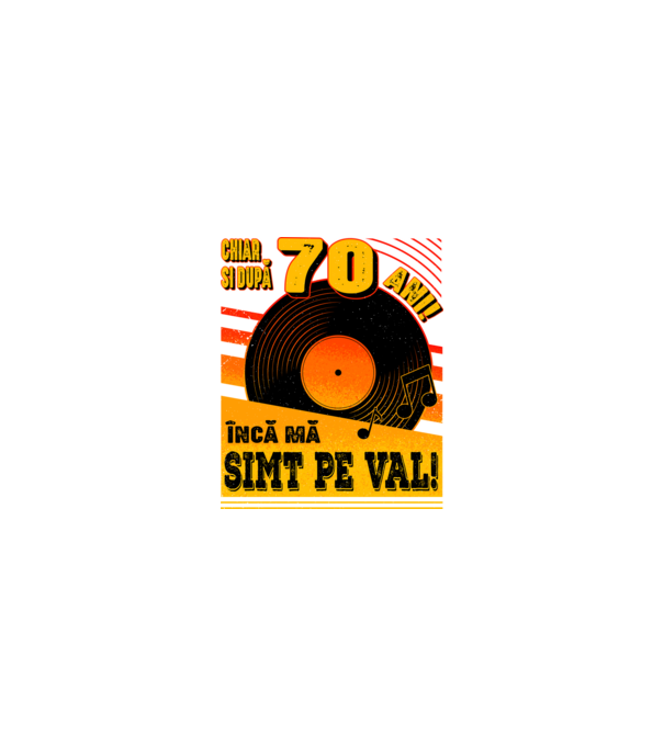 Încă mă simt pe val! 70 model nisipiu pe tricou