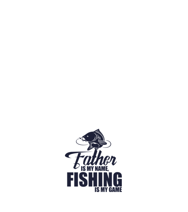 Father is my name, fishing is my game model alb pe tricou