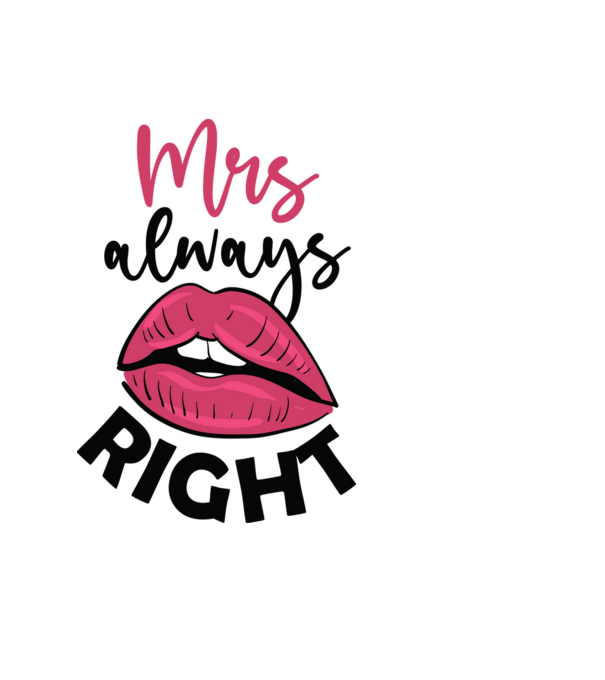 Mrs always right model negru pe tricou
