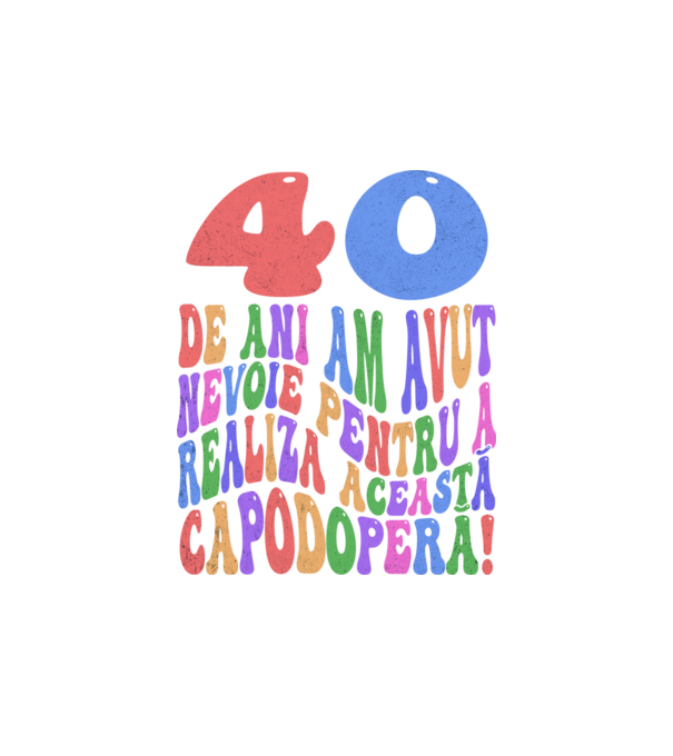 Realiza această capodoperă 40 model alb pe tricou