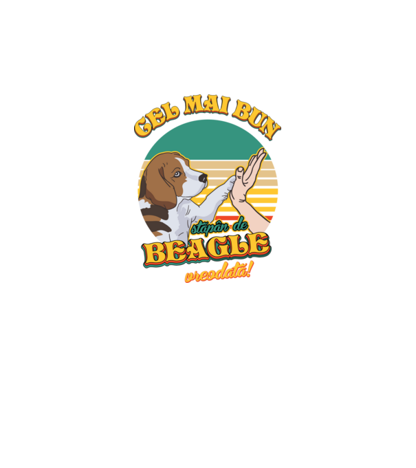 Cel mai bun stăpân de beagle vreodată! model negru pe tricou