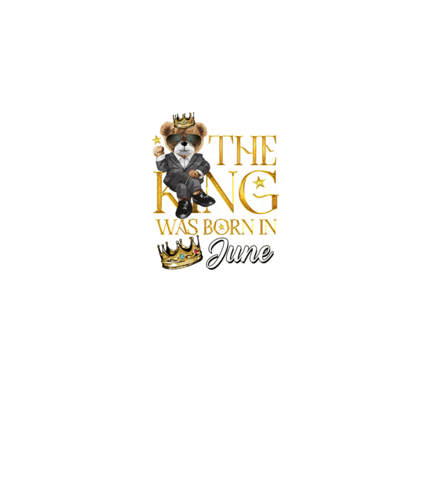 The king was born int JUNE model negru pe tricou