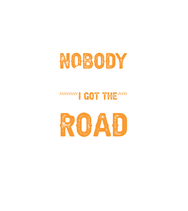 Nobody cared unti I got the longest road model negru pe tricou