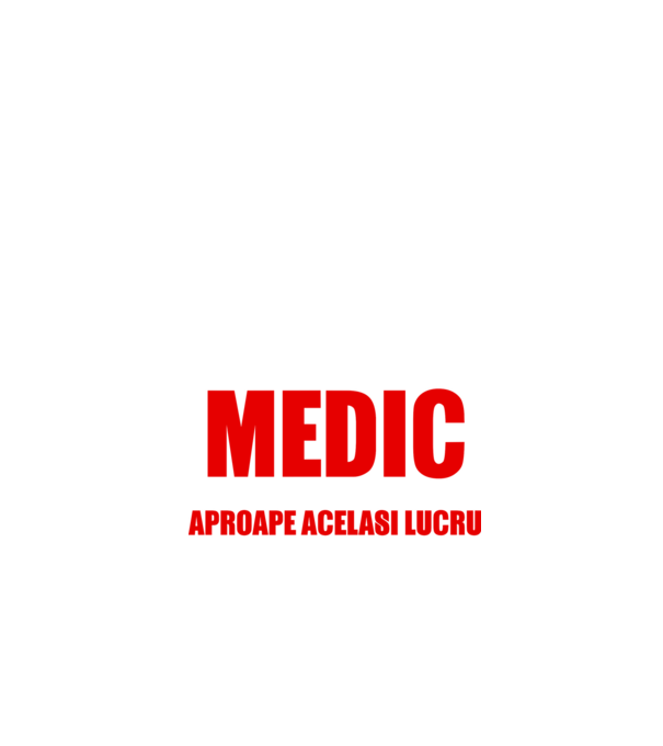 Poate că nu sunt un supererou, dar sunt MEDIC, ceea ce este aproape același lucru model negru pe tricou