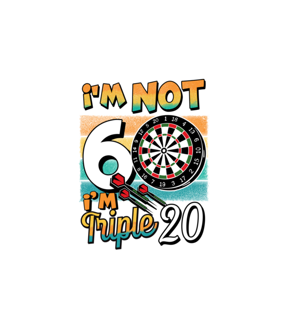 Darts Birthday 60 years old model alb pe tricou
