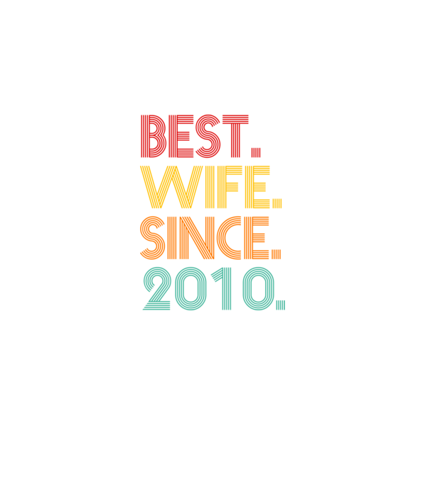 best wife since 2010 retro model negru pe tricou