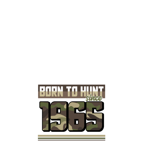 Born to hunt since 1965 model alb pe tricou