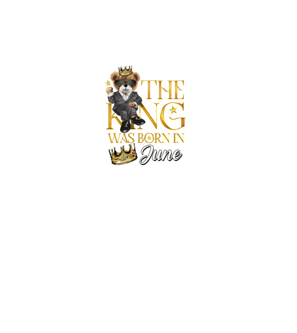 The king was born int JUNE model negru pe tricou