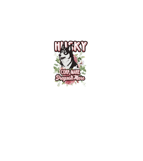 husky - corp mare, dragoste mare model nisipiu pe tricou