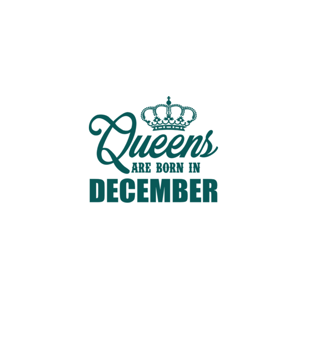 Queens are born in - December model alb pe tricou