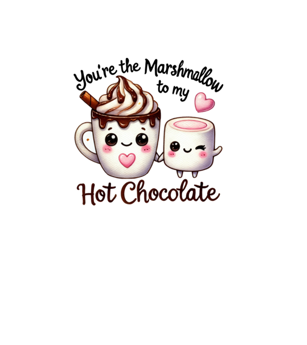 Marshmallow to my Hot Chocolate model alb pe tricou