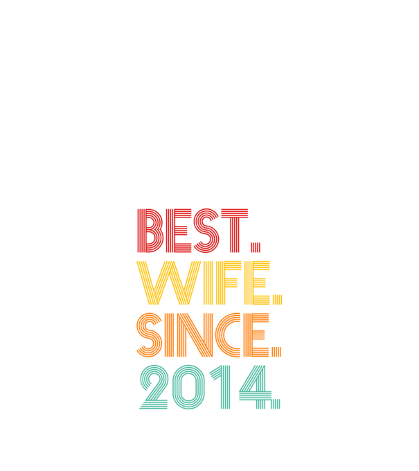 best wife since 2014 retro model negru pe tricou
