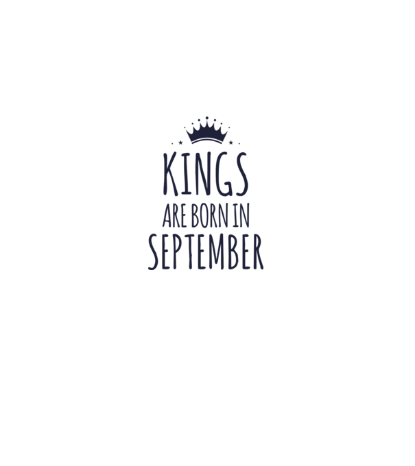 Kings are born in - September model roz pe tricou