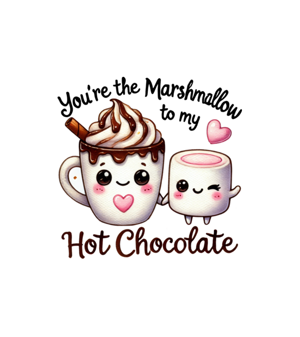Marshmallow to my Hot Chocolate model nisipiu pe tricou