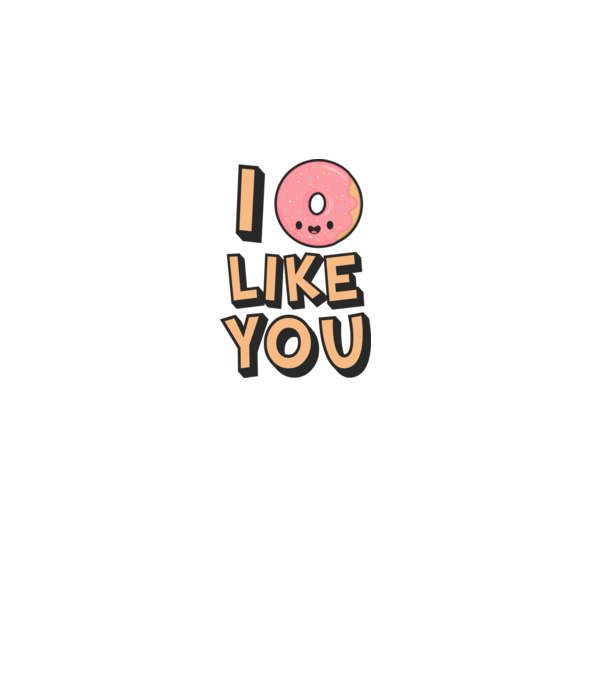 I donut like you model alb pe tricou