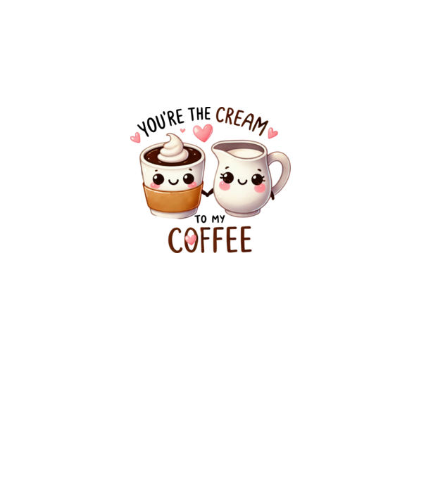 Cream to my Coffee model alb pe tricou
