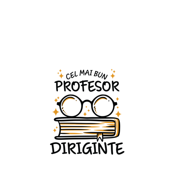 Cel mai profesor diriginte model alb pe tricou