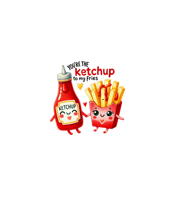 Ketchup to my Fries model alb pe tricou
