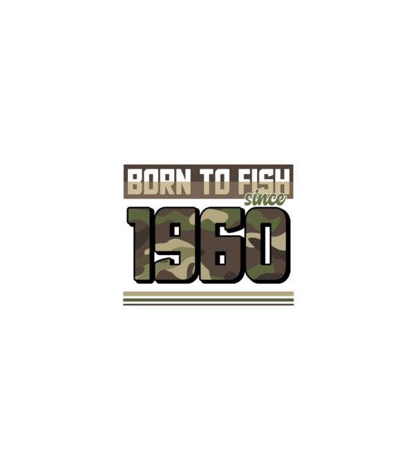 Born to fish since 1960 model nisipiu pe tricou