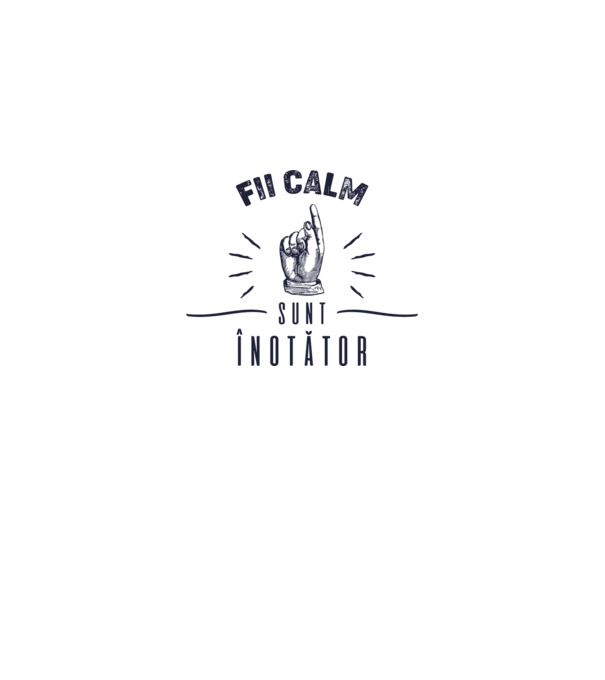 Fii calm, sunt ÎNOTĂTOR model alb pe tricou