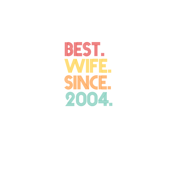 best wife since 2004 retro model negru pe tricou