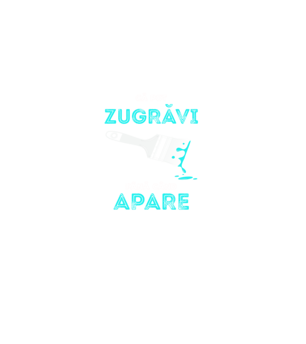 Mulți cred că pot zugrăvi până când apare adevăratul zugrav model negru pe tricou
