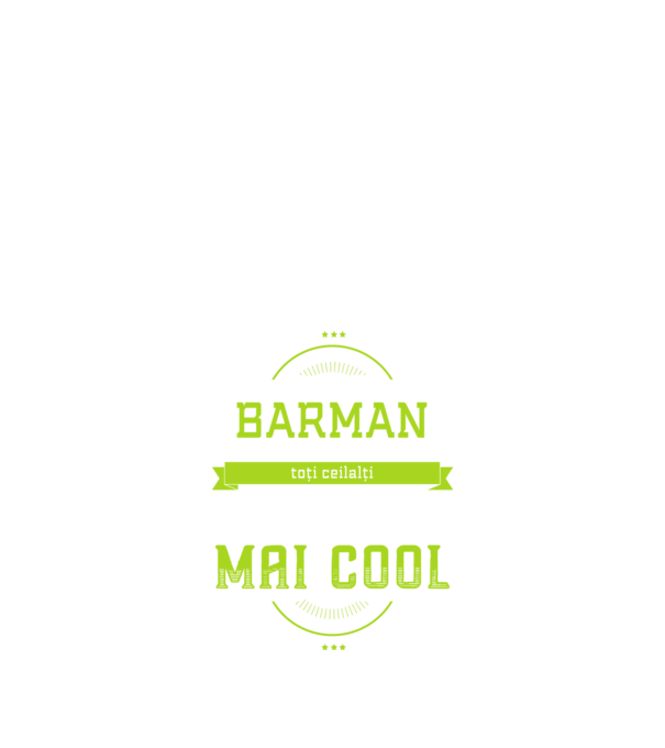 sunt barman, la fel ca toți ceilalți, dar mult mai cool model negru pe tricou