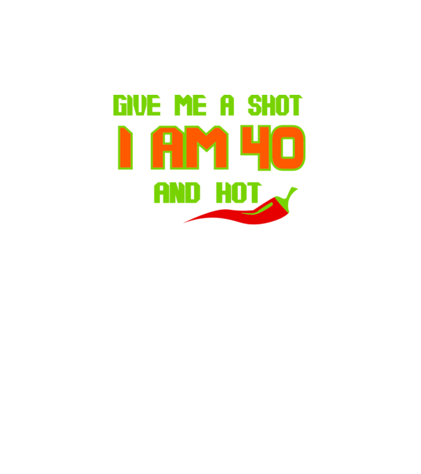 Give me a shot - 40 model gri pe tricou