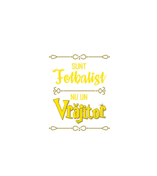 sunt fotbalist, nu un vrăjitor model negru pe tricou