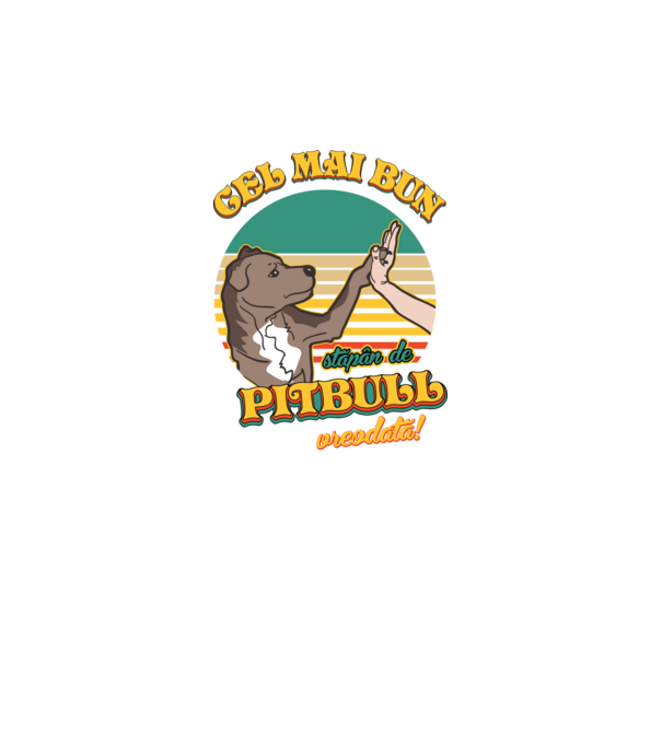 Cel mai bun stăpân de pitbull vreodată! model negru pe tricou